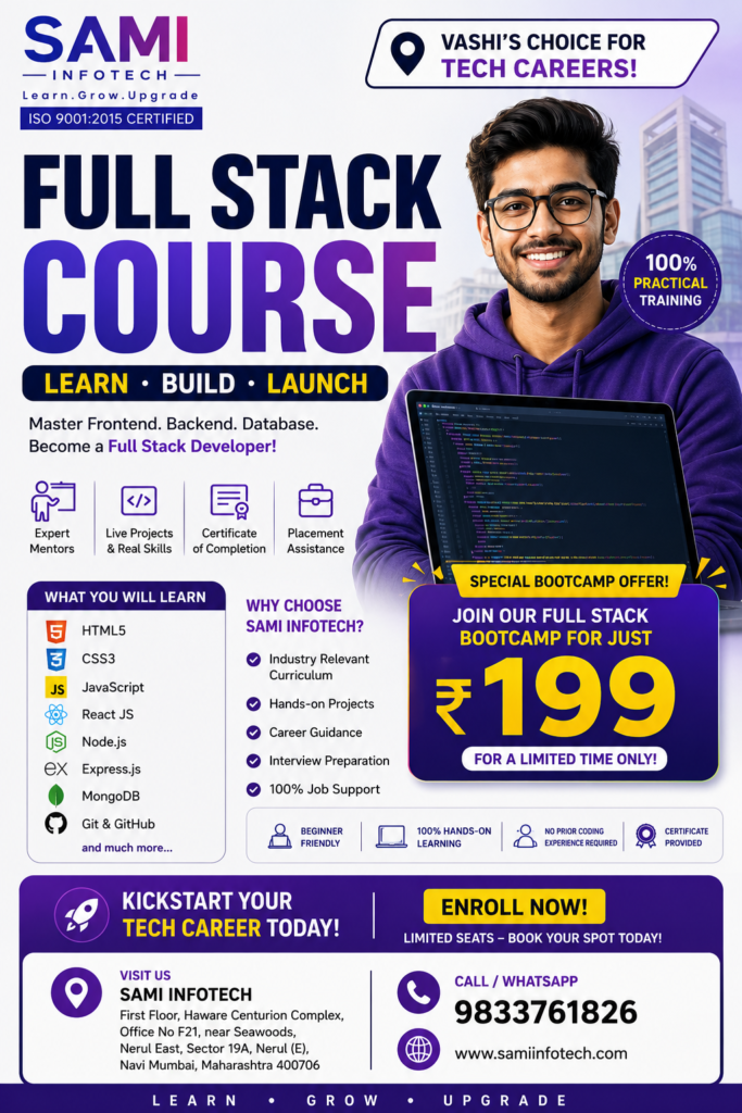Full Stack Development Course in Vashi with practical training, real-world projects and career-focused learning
