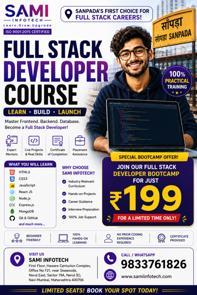 Full Stack Developer Course near Sanpada with hands-on training, real-world projects and career-focused learning