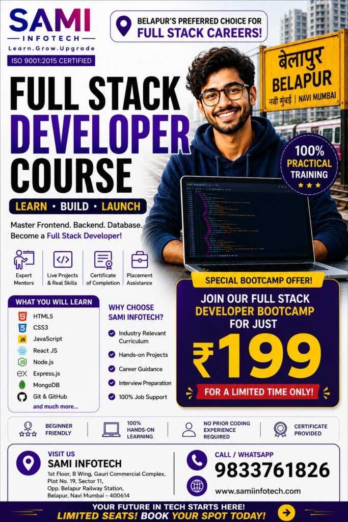 Full Stack Developer Course near Belapur, Navi Mumbai with practical coding training, real-world projects and career-focused learning