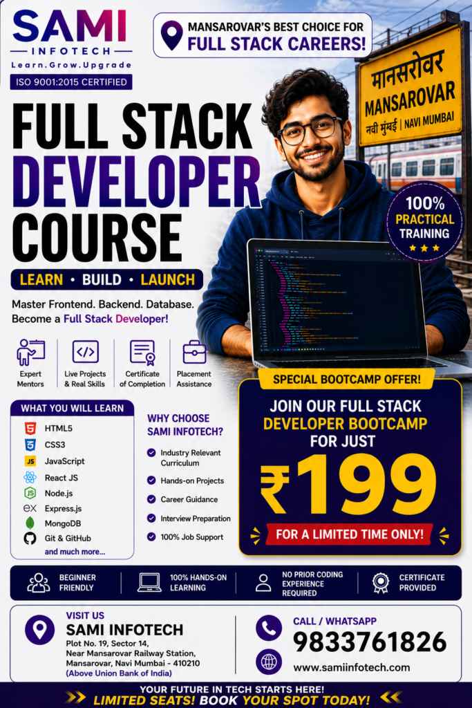 Full Stack Developer Course near Mansarovar, Navi Mumbai with practical coding training, real-world projects and career-focused learning