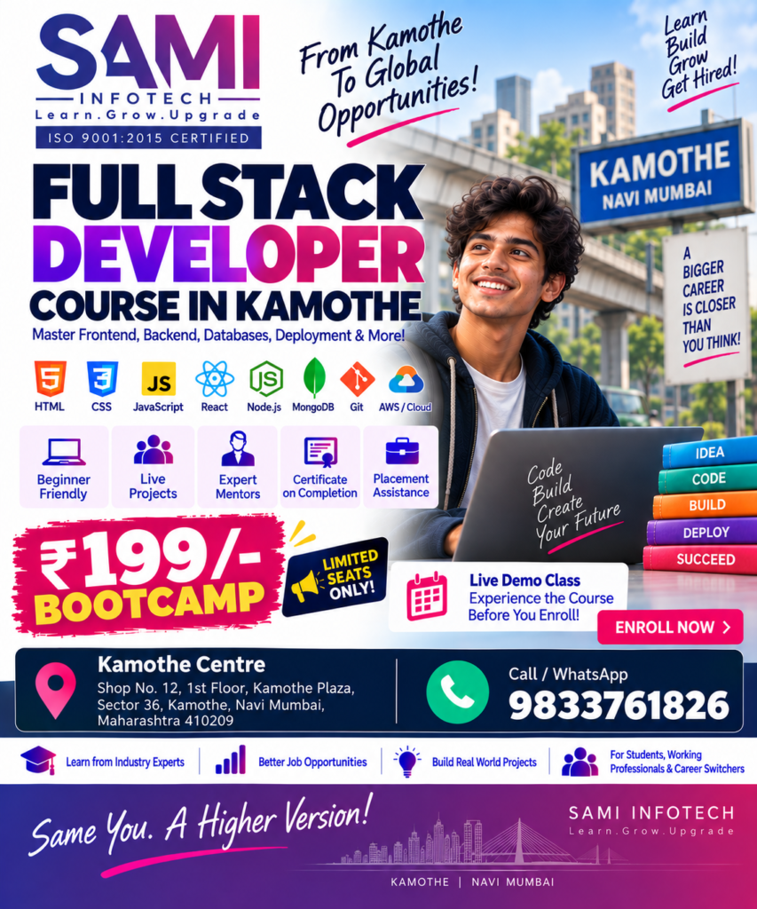 Full Stack Developer Course in Kamothe Navi Mumbai – Practical Job-Oriented Web Development Training